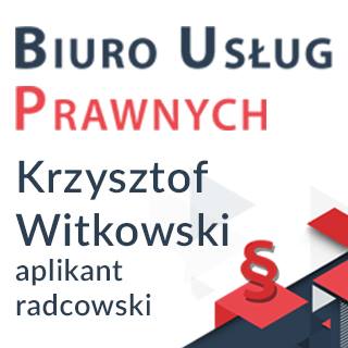 Biuro Usług Prawnych Krzysztof Witkowski aplikant radcowski